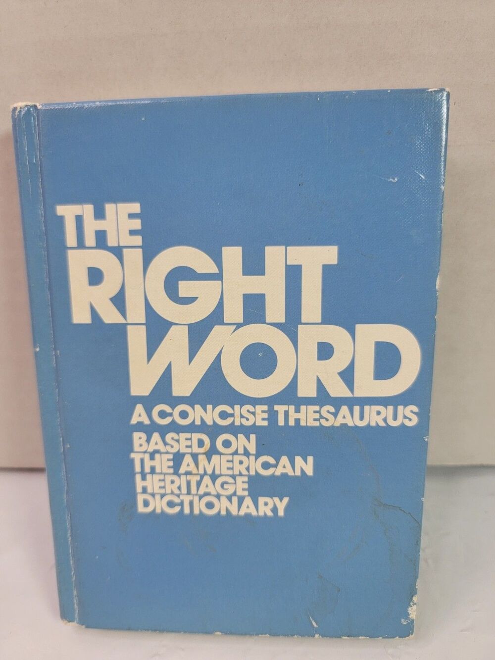 The Right Word Concise Thesaurus American Heritage Dictionary 1978 Hardcover